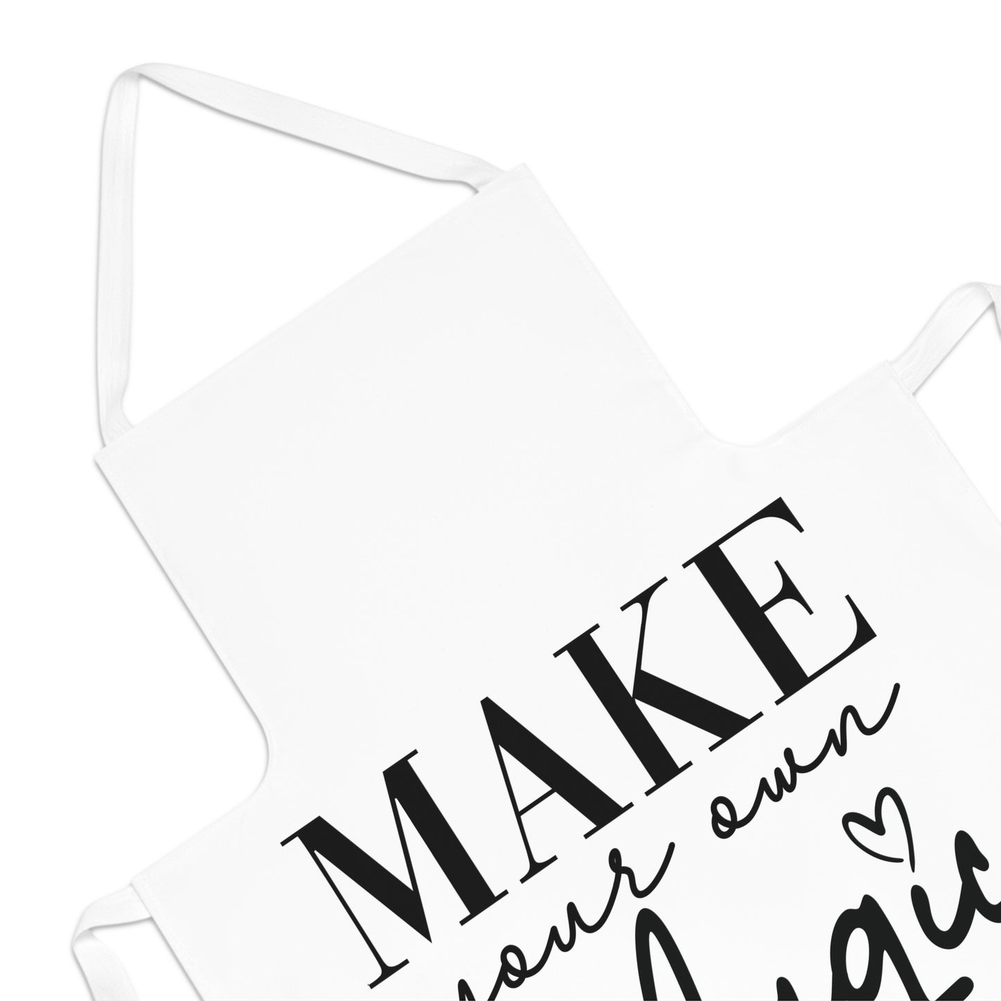 Apron - 'Make Your Own Magic'