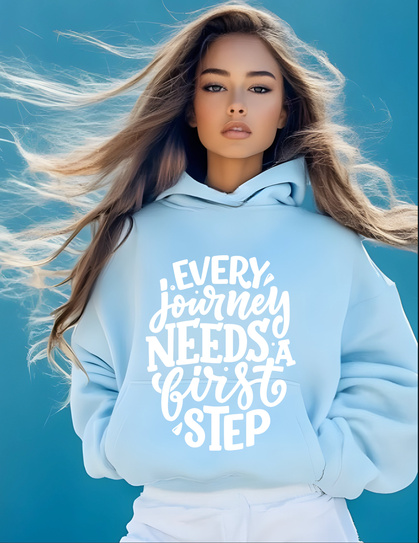 EVERY JOURNEY NEEDS A FIRST STEP -