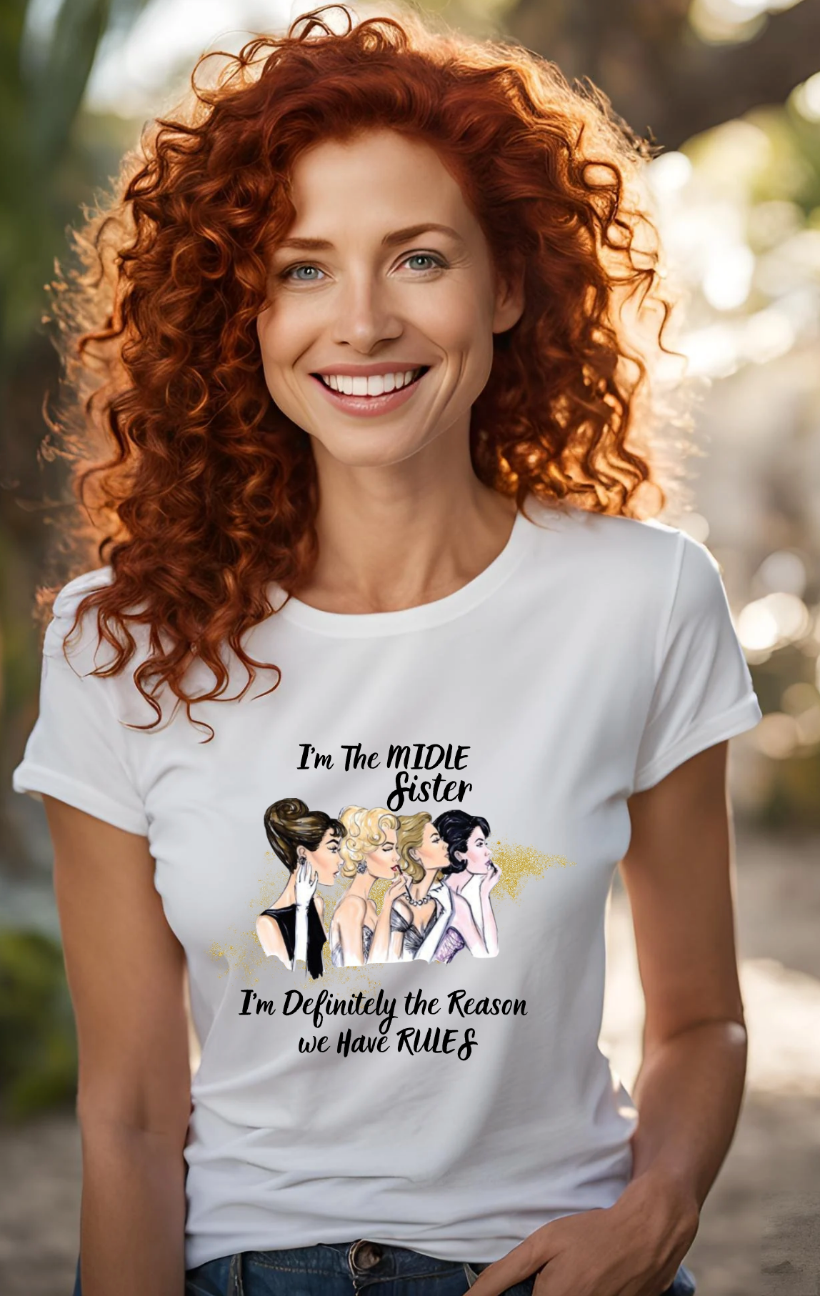 OLDEST, MIDDLE, YOUNGEST AND STEP SISTER T-SHIRT