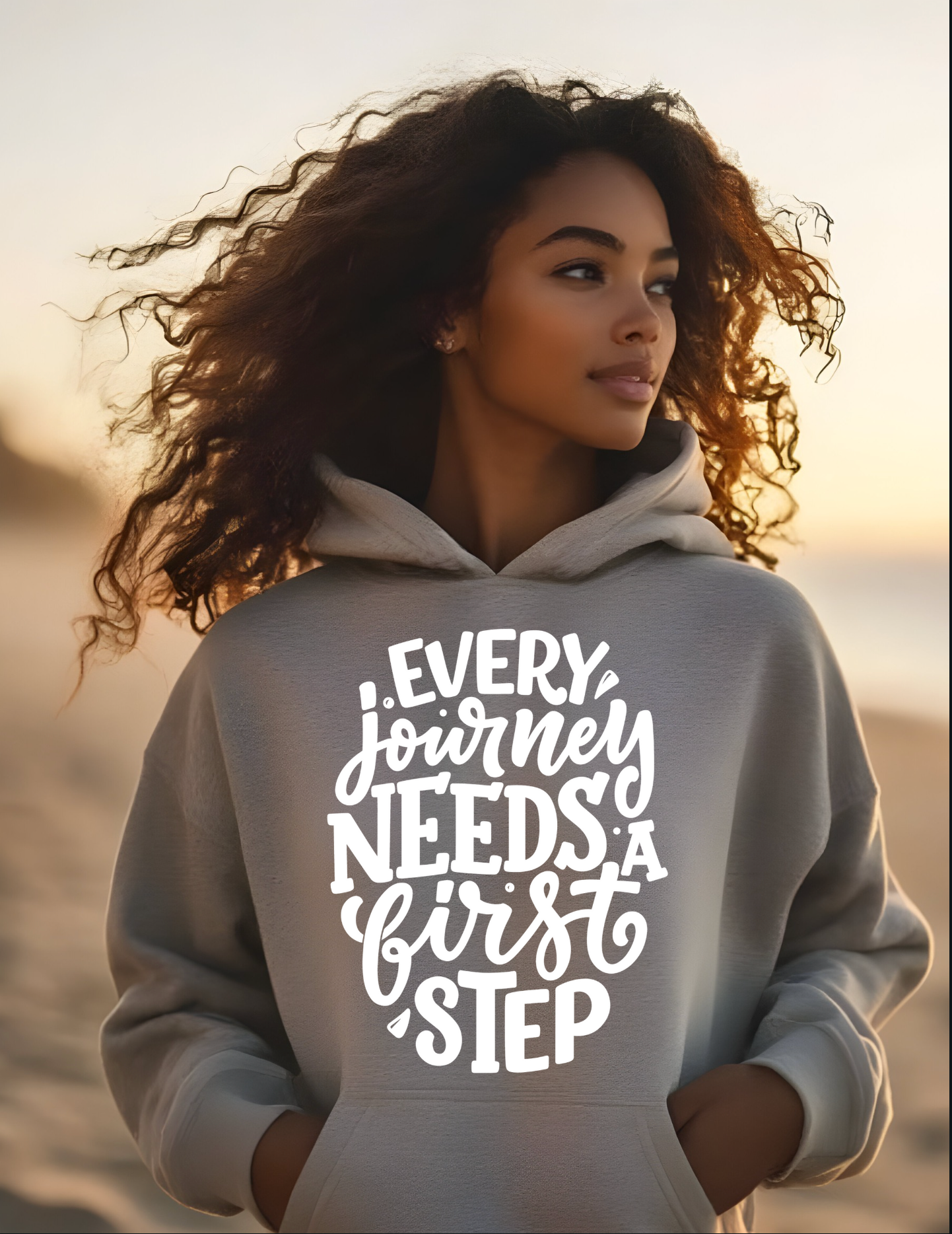 EVERY JOURNEY NEEDS A FIRST STEP -