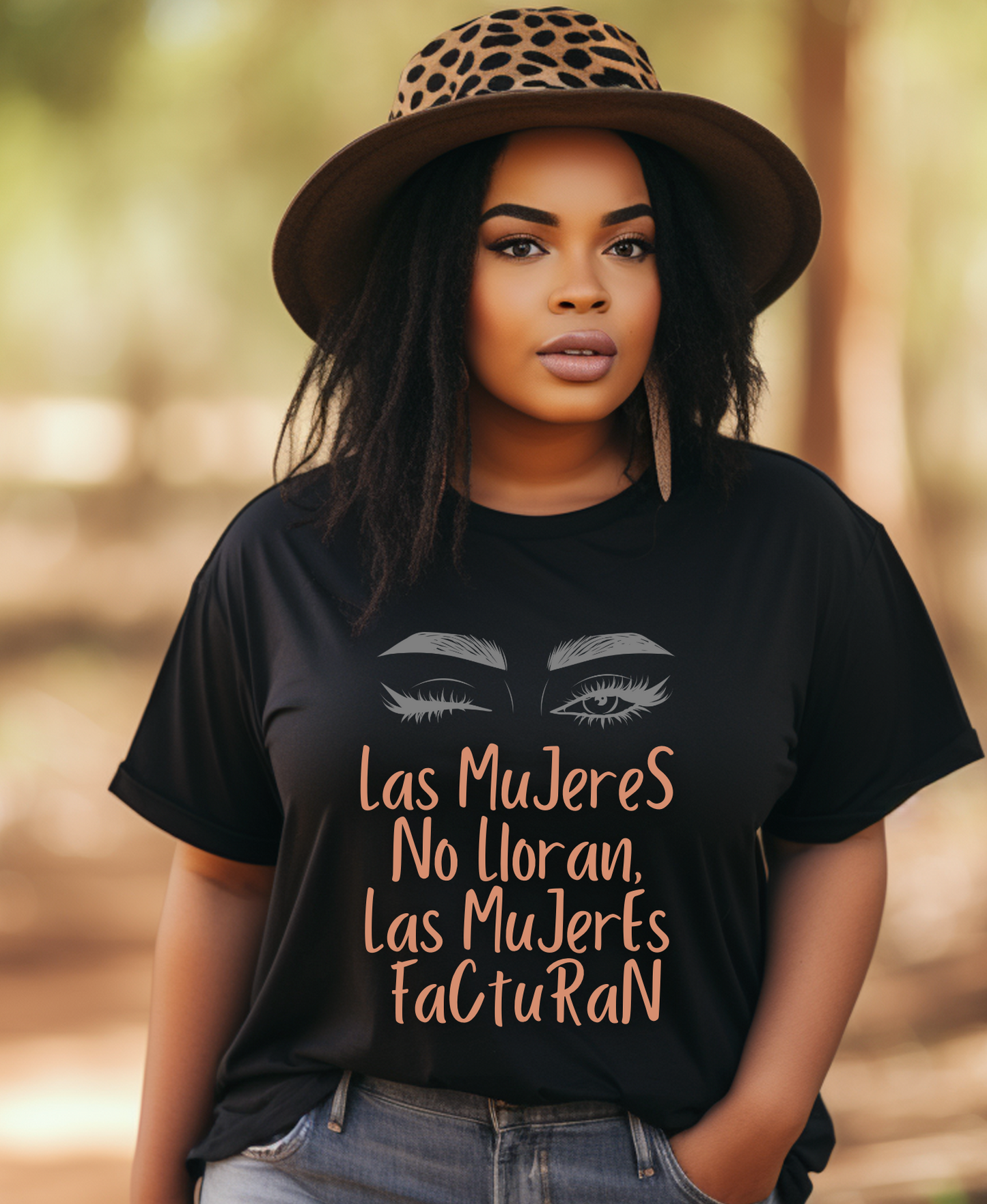 Empowering Women's Quote Tee - Las Mujeres No Lloran, Las Mujeres Facturan