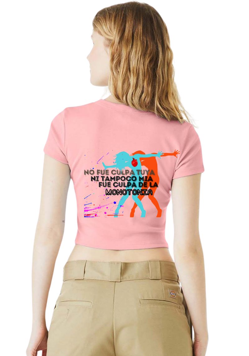 No fue Culpa Tuya Ni Tampoco Mia, Fue Culpa de la Monotonia- T-Shirt