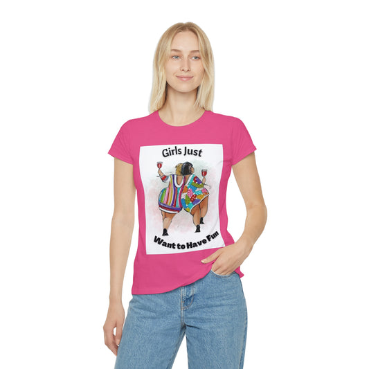 Women's Fun Vibe T-Shirt - "Girls Just Want to Have Fun" Design