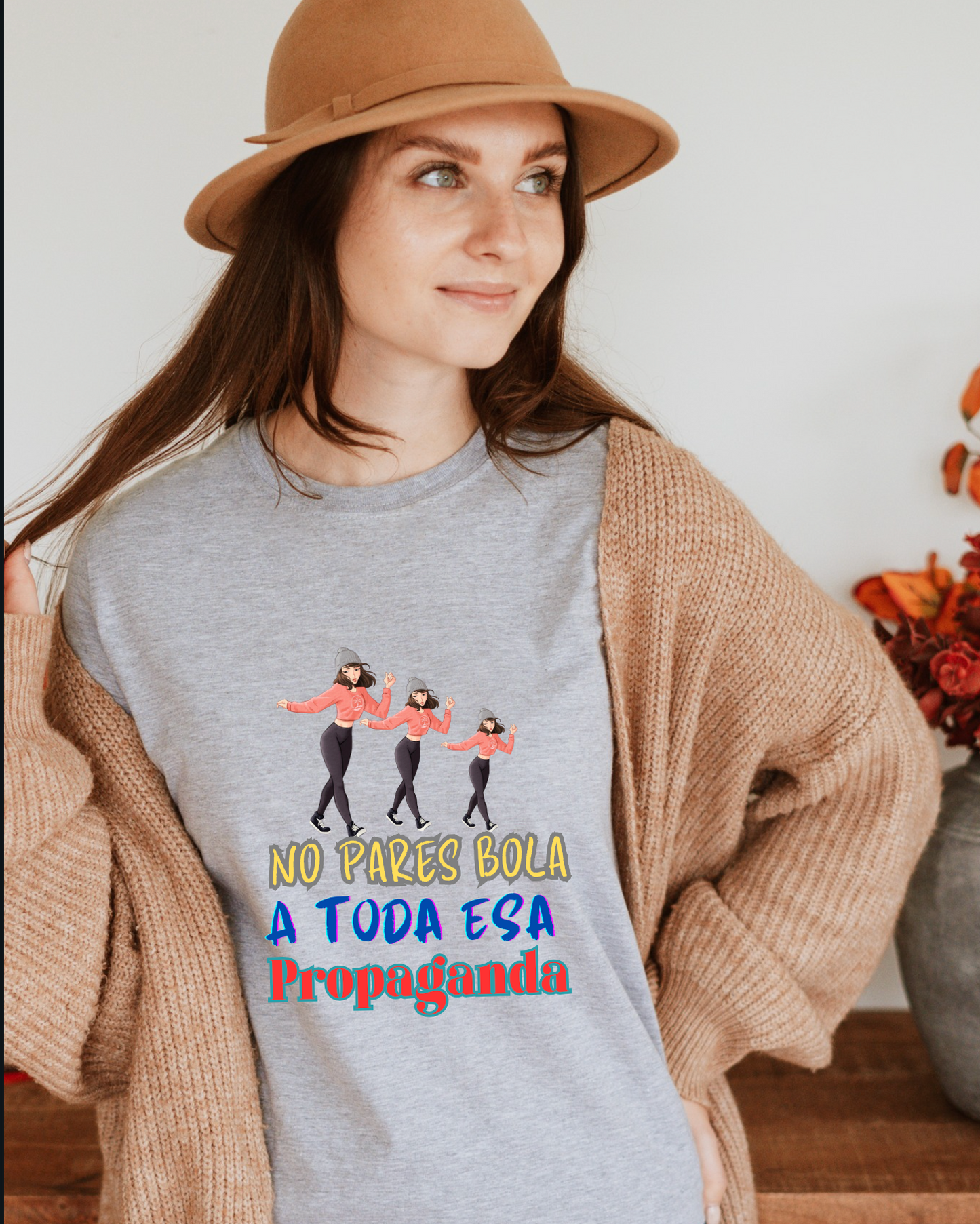No Pares Bola a Toda Esa Propaganda - T-Shirt